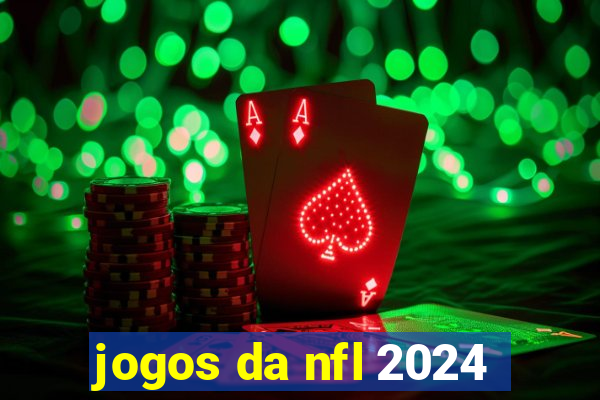 jogos da nfl 2024